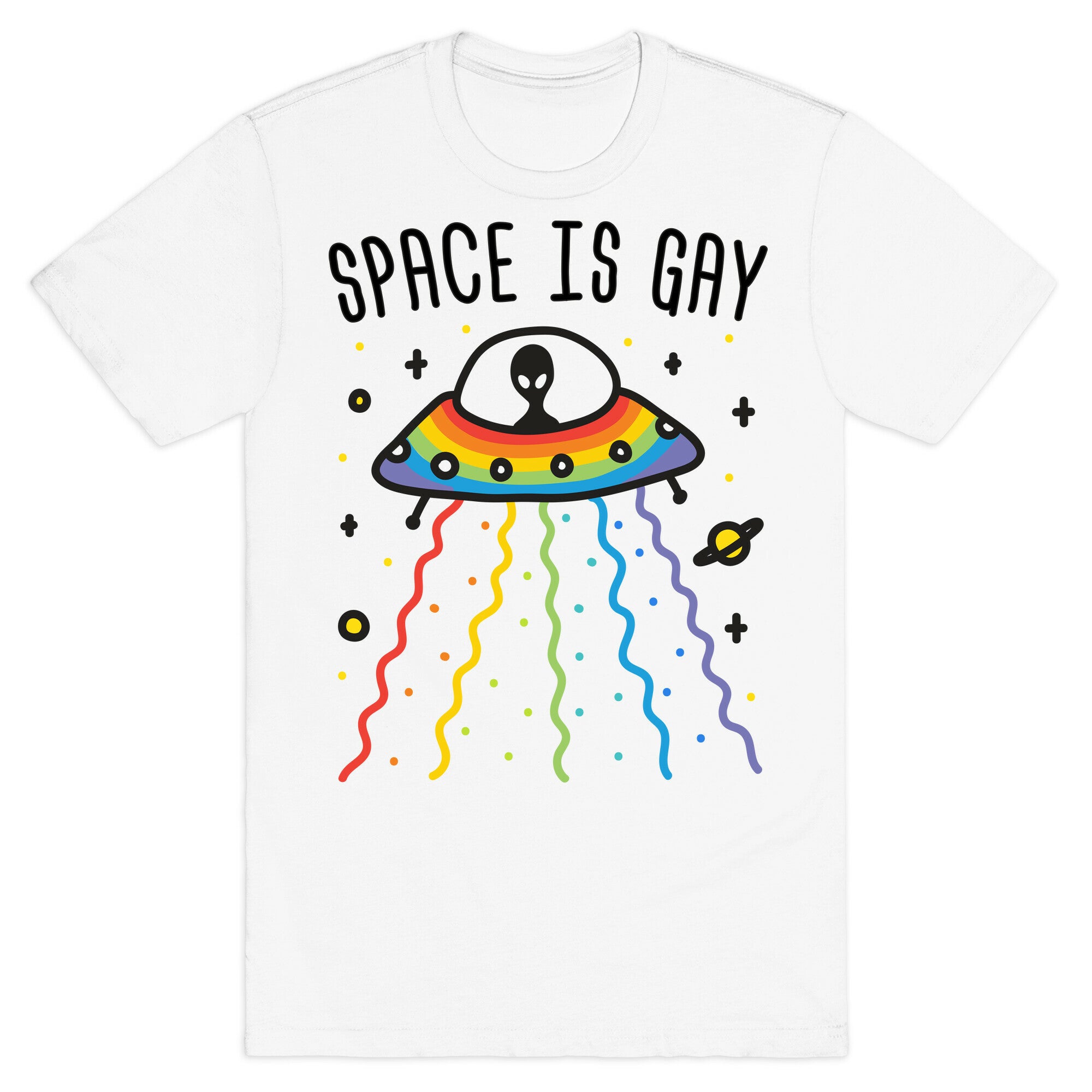 Space Is Gay T-Shirt
